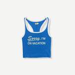 Blue ribbed tank top with white trim displaying 'Sorry, I'm On Vacation' text