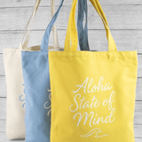 Aloha State Of Mind Tote Bag - MTT Collective